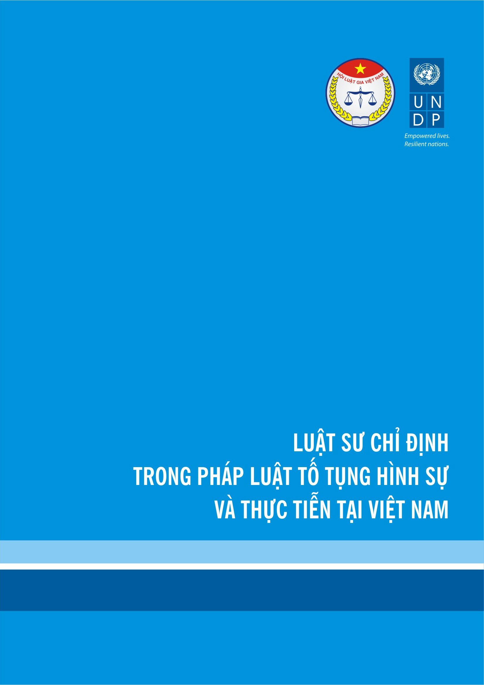 Luật sư chỉ định trong pháp luật tố tụng hình sự và thực tiễn tại Việt Nam